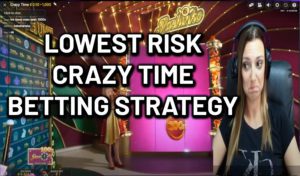 LOWEST_RISK_CRAZY_TIME_STRATEGY