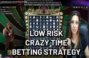 LOW RISK CRAZY TIME STRATEGY