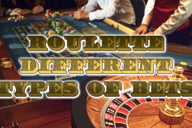Different Types of Roulette Bets